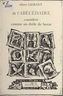 De l'abécédaire considéré comme un drôle de bazar