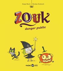 Zouk, Tome 02 - Danger public