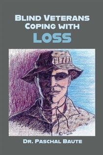 Blind Veterans Coping with Loss