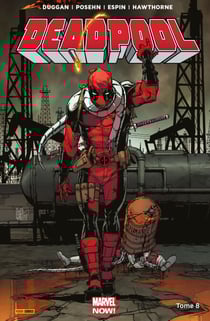 Deadpool (2012) T08 - La mort de Deadpool