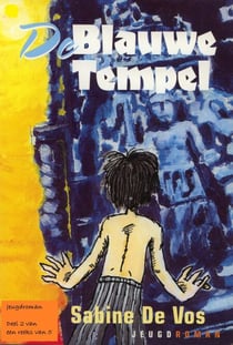 De Blauwe Tempel - De Avonturen van Remi en Lamya, #2