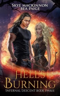 Hell's Burning - Infernal Descent, #3