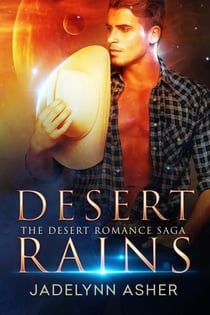 Desert Rains - Desert Romance Saga