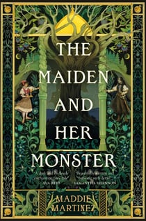 The Maiden and Her Monster - A dark and enchanting fantasy tale rooted in myth