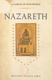 Nazareth - Poèmes choisis en l'honneur de Notre-Dame (XVe-XXe siècle)
