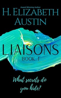 Liaisons Book 1 - Liaisons, #1