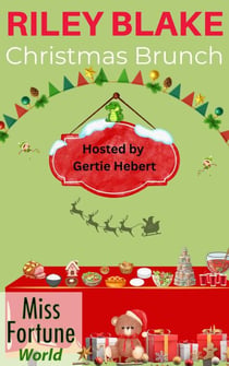 Christmas Brunch: A Miss Fortune World Cozy Christmas Thriller - Miss Fortune World: Cozy Christmas Thriller, #0