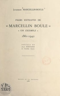 Pages extraites de "Marcellin-Boule, un exemple", 1861-1942