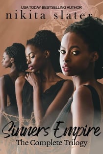 Sinner's Empire: The Complete Trilogy - Sinner's Empire