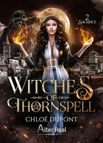 Sacrifice - Witches of Thornspell, T2
