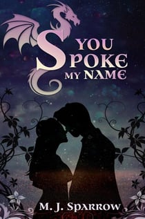 You Spoke My Name