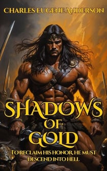 Shadows Of Gold - Loth The Unworthy