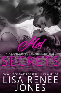 Hot Secrets - Tall, Dark, and Deadly, #1