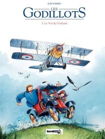 Les Godillots - Tome 3 - Le vol du Goéland