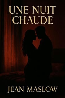 Une Nuit Chaude