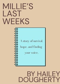 Millie's Last Weeks