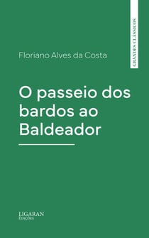 O passeio dos bardos ao Baldeador