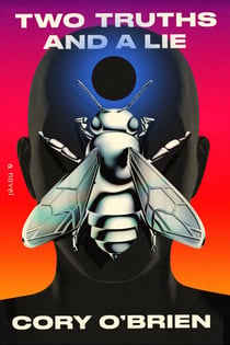 Two Truths and a Lie - A Novel