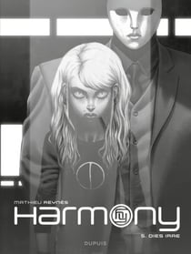 Harmony - Tome 5 - Dies Irae - Édition N&B