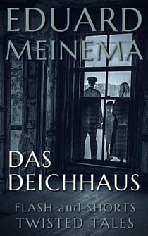 Das Deichhaus - Flash & Shorts (DE)
