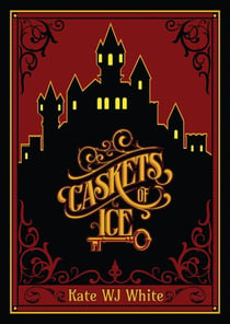 Caskets of Ice - Casket of Ice, #1