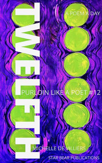 Twelfth - Purloin Like a Poet, #12