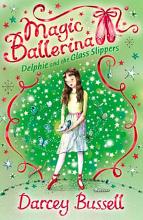 Delphie and the Glass Slippers