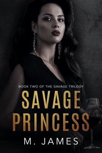 Savage Princess - The Savage Trilogy, #2