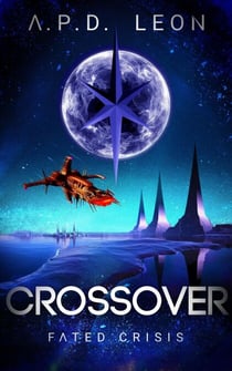 Crossover Fated Crisis - Crossover, #1
