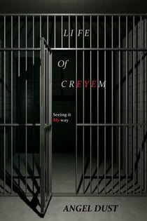 Life Of Creyem - Crime That Pays, #1