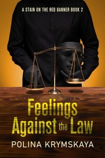 Feelings Against the Law - A Stain On The Red Banner, #2