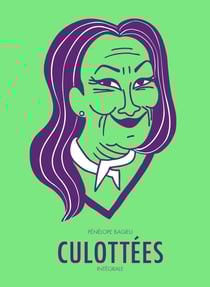 Culottées (L'Intégrale)