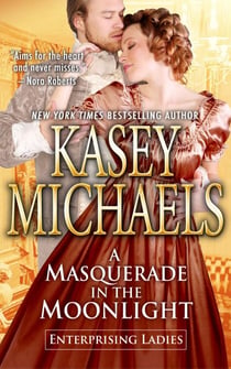 A Masquerade in the Moonlight - Enterprising Ladies, #3