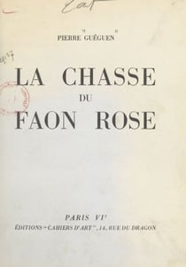 La chasse du faon rose