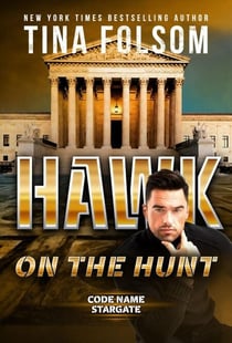Hawk on the Hunt - Code Name Stargate, #5