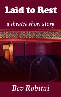 Laid to Rest - Theatre Mystery, #3
