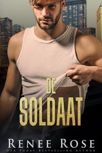 De Soldaat - Chicago Bratva Serie, #6