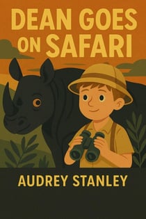 Dean Goes on Safari - Dean's Travel Adventures, #1