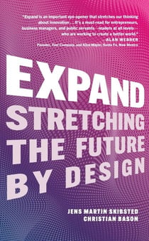 Expand - Stretching the Future By Design