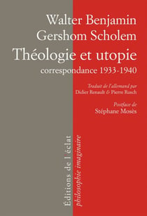 Théologie et utopie - CORRESPONDANCE 1933-1940