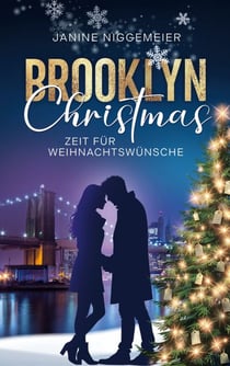 Brooklyn Christmas - Zeit für Weihnachtswünsche