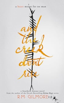 And The Creek Don't Rise