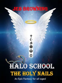 Halo School The Holy Nails - Halo School, #1