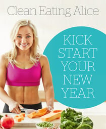 Sampler: Clean Eating Alice - Kick Start Your New Year