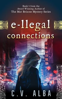 E-llegal Connections - Mat Briscoe Mysteries, #3