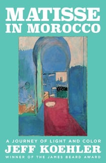 Matisse in Morocco - A Journey of Light and Color