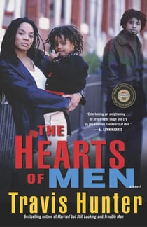 The Hearts of Men - A Novel