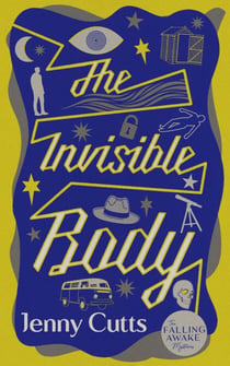 The Invisible Body - The Falling Awake Mysteries, #1