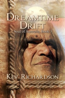 Dreamtime Drift - Soul of Australia, #3