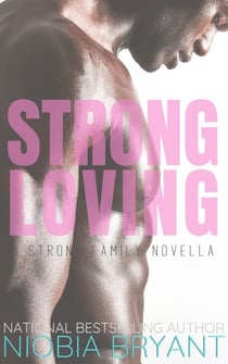 Strong Loving - Strong Family, #9